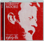 CHRISTY MOORE: The Early Years 1969-81 - Thumb 1