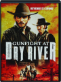 GUNFIGHT AT DRY RIVER - Thumb 1