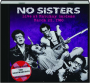 NO SISTERS: Live at Mabuhay Gardens March 22, 1980 - Thumb 1