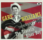 GARY WILLIAMS: The Travelin' Blues Boy - Thumb 1