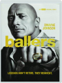 BALLERS: The Complete First Season - Thumb 1