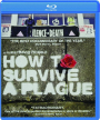 HOW TO SURVIVE A PLAGUE - Thumb 1