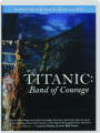<I>TITANIC:</I> Band of Courage - Thumb 1