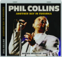 PHIL COLLINS: Another Day in Fukuoka - Thumb 1