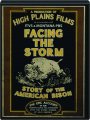 FACING THE STORM: Story of the American Bison - Thumb 1