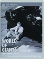 WORLD OF GIANTS: The Complete Series - Thumb 1
