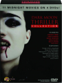 DARK MOON THRILLER COLLECTION - Thumb 1