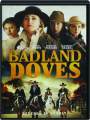 BADLAND DOVES - Thumb 1