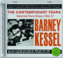 BARNEY KESSEL: The Contemporary Years - Thumb 1