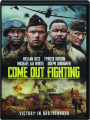 COME OUT FIGHTING - Thumb 1