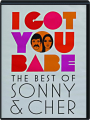 I GOT YOU BABE: The Best of Sonny & Cher - Thumb 1