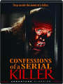 CONFESSIONS OF A SERIAL KILLER - Thumb 1