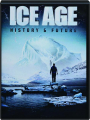 ICE AGE: History & Future - Thumb 1