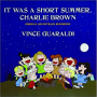 VINCE GUARALDI: It Was A Short Summer, Charlie Brown - Thumb 1