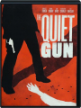 THE QUIET GUN - Thumb 1