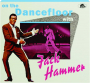 ON THE DANCEFLOOR WITH JACK HAMMER - Thumb 1