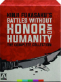 BATTLES WITHOUT HONOR AND HUMANITY: The Complete Collection - Thumb 1