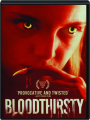 BLOODTHIRSTY - Thumb 1