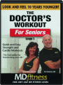 THE DOCTOR'S WORKOUT FOR SENIORS - Thumb 1