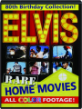 ELVIS: Rare Home Movies - Thumb 1