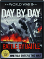 DAY BY DAY: Battle by Battle--World World II - Thumb 1