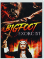 BIGFOOT EXORCIST - Thumb 1