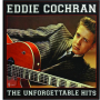 EDDIE COCHRAN: The Unforgettable Hits - Thumb 1