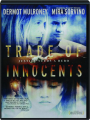 TRADE OF INNOCENTS - Thumb 1