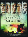 THE LAST FULL MEASURE - Thumb 1