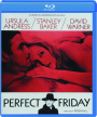 PERFECT FRIDAY - Thumb 1