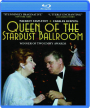 QUEEN OF THE STARDUST BALLROOM - Thumb 1