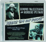 TOMMY MCCLENNAN AND ROBERT PETWAY: Shake' Em on Down - Thumb 1