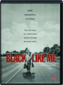 BLACK LIKE ME - Thumb 1