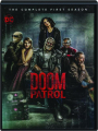 DOOM PATROL: The Complete First Season - Thumb 1