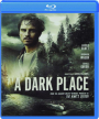 A DARK PLACE - Thumb 1