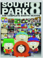 SOUTH PARK: The Complete Eighth Season - Thumb 1