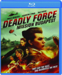 DEADLY FORCE: Mission Budapest - Thumb 1