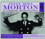 JELLY ROLL MORTON: A Career Anthology, Volume 2 1929-40 - Thumb 1