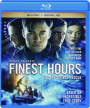 THE FINEST HOURS - Thumb 1