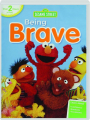 SESAME STREET: Being Brave - Thumb 1