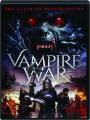 VAMPIRE WAR - Thumb 1