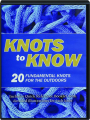 KNOTS TO KNOW - Thumb 1