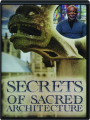 SECRETS OF SACRED ARCHITECTURE - Thumb 1