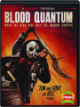 BLOOD QUANTUM - Thumb 1