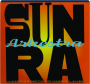 SUN RA ARKESTRA: Lights on a Satellite - Thumb 1