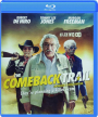 THE COMEBACK TRAIL - Thumb 1