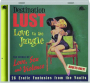 DESTINATION LUST: Love in the Jungle - Thumb 1