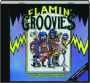 FLAMIN' GROOVIES: Let it Rock, Live from the San Francisco Civic Center 1980 - Thumb 1