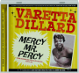 VARETTA DILLARD: Mercy Mr. Percy--The Singles Collection 1951-1961 - Thumb 1