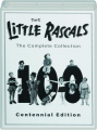 THE LITTLE RASCALS: The Complete Collection Centennial Edition - Thumb 1